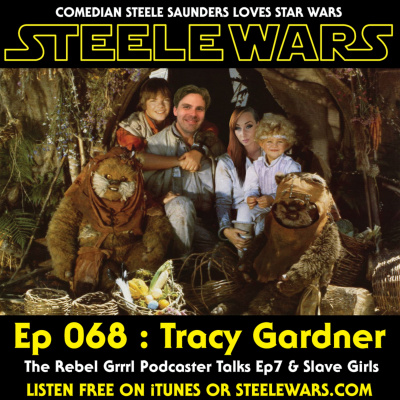 Steele Wars : Star Wars Podcast
