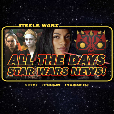 Steele Wars : Star Wars Podcast
