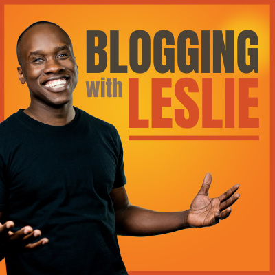 Blogging With Leslie: Blogging, Online Business, Entrepreneurship