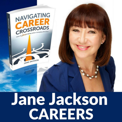 Your Career Podcast With Jane Jackson | Career Coach | Entrepreneur | Start Your Own Business | Careers
