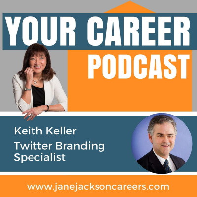 Your Career Podcast With Jane Jackson | Career Coach | Entrepreneur | Start Your Own Business | Careers