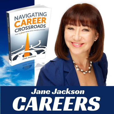 Your Career Podcast With Jane Jackson | Career Coach | Entrepreneur | Start Your Own Business | Careers