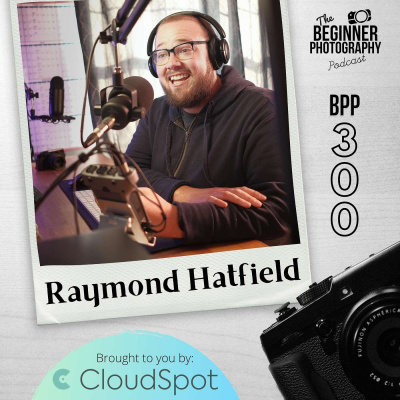 Podcasts Posts - The Beginner Photography Podcast