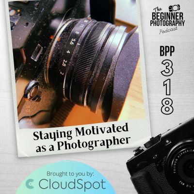 Podcasts Posts - The Beginner Photography Podcast