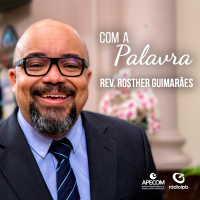 Com A Palavra #003 - O Deus de Daniel