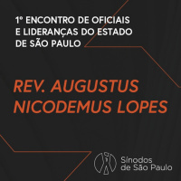 1º ECOLESP - Augustus Nicodemus 1