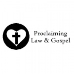 Proclaiming Law and Gospel