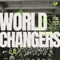World Changers - World Changing Faithfulness | Derek Quinby