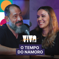 Luciano Subirá - O TEMPO DO NAMORO | VIVA A FAMÍLIA