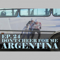 Dont Cheer For Me Argentina