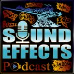 Sound Effects Podcast