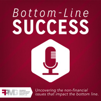 Bottom-Line Success Ep 2: Having Difficult Conversations in a Family Business