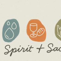 Spirit and Sacrament Part 2 | Communion, A Family Meal