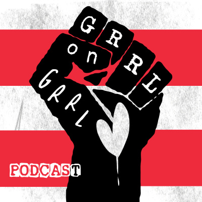Grrl On Grrl: Intersectional And Trans-inclusive Music  Interview Show