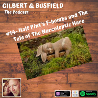 #14 - This is NOT a kids podcast (featuring the narcoleptic hare)