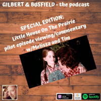 #15 - Watch the Little House pilot movie with us!