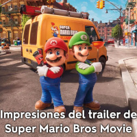Impresiones del trailer de Super Mario Bros Movie