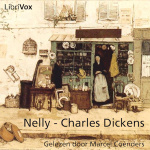 Nelly by DICKENS, Charles