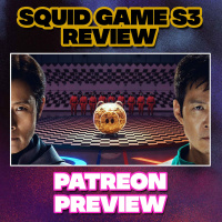 Squid Game Season 3 Review | Patreon Preview