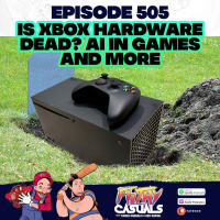 Episode 505: Is XBox Hardware Dead? AI In Games, Death Stranding 2 amp Mario Kart World Further Thoughts