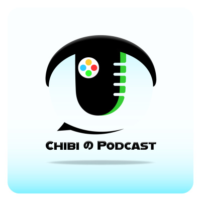 Chibi No Podcast