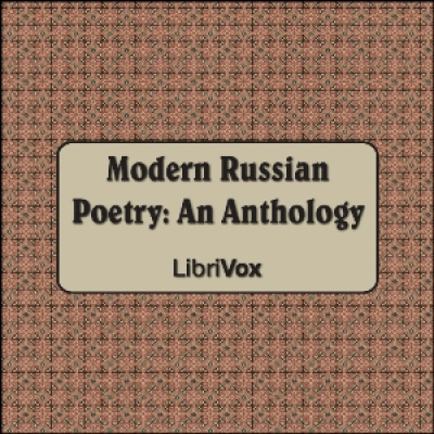 Modern Russian Poetry: An Anthology by VARIOUS