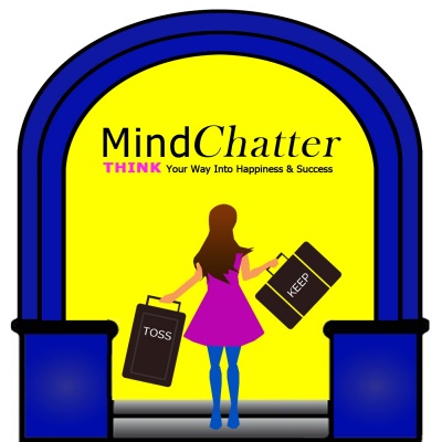 Mind Chatter: Think Your Way Into Happiness  Success