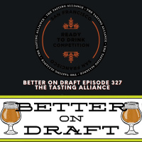 The Tasting Alliance w/ Gina Sassano  Amanda Blue | Better on Draft 327