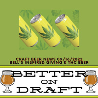 Craft Beer News (09/16/22) – Bells Inspired Giving  THC Beer