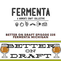 Fermenta Michigan w/ Annette May  Angie Williams