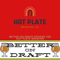 Hot Plate Brewing w/ Sarah Real  Mike DellAquila