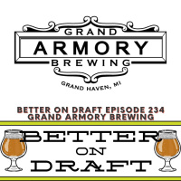 Grand Armory Brewing w/ Cody Vickers and Buck Dubro