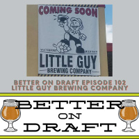 Little Guy Brewing w/ Todd Parker