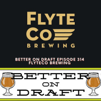 FlyteCo w/ Morgan OSullivan | Better on Draft 314