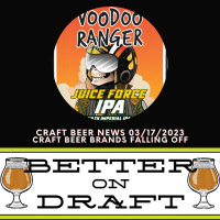 Craft Beer News (03/17/23) – Craft Beer Brands Falling Off