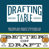 Drafting Table  J1 Liquor w/ Steve Jabbori, Mark Vessel, and Joel Armitage