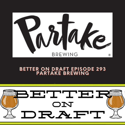 Better On Draft | A Craft Beer Podcast