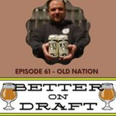 Better On Draft | A Craft Beer Podcast