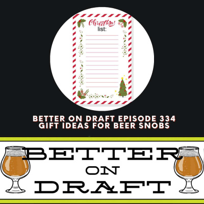 Better On Draft | A Craft Beer Podcast