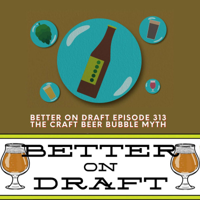 Better On Draft | A Craft Beer Podcast