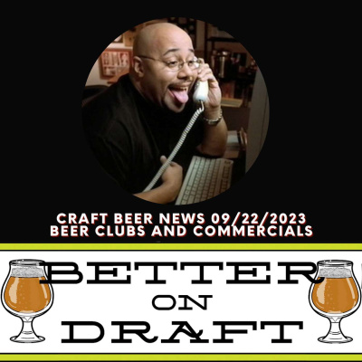 Better On Draft | A Craft Beer Podcast