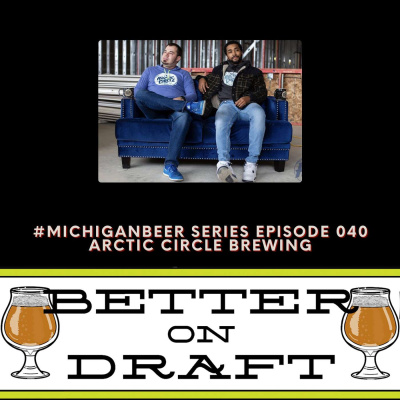 Better On Draft | A Craft Beer Podcast
