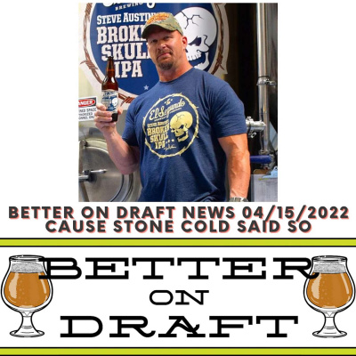 Better On Draft | A Craft Beer Podcast