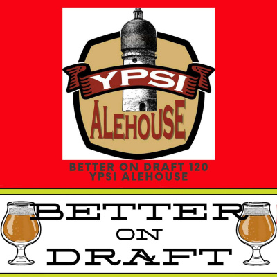 Better On Draft | A Craft Beer Podcast