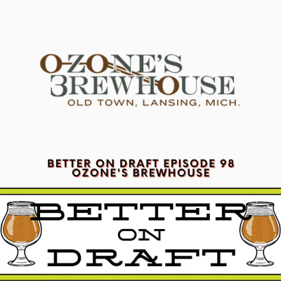 Better On Draft | A Craft Beer Podcast