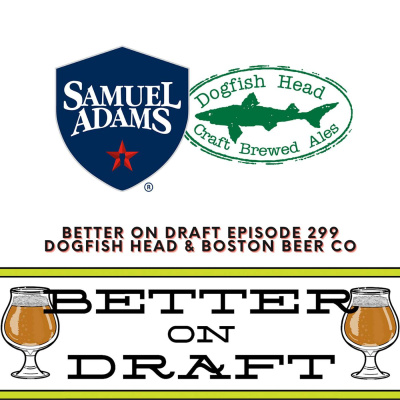 Better On Draft | A Craft Beer Podcast