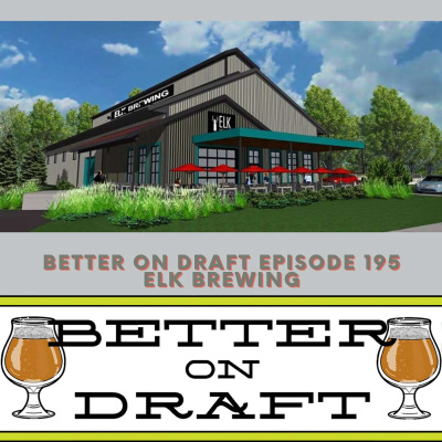 Better On Draft | A Craft Beer Podcast
