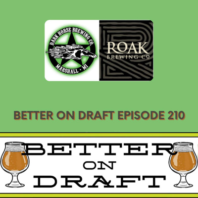 Better On Draft | A Craft Beer Podcast