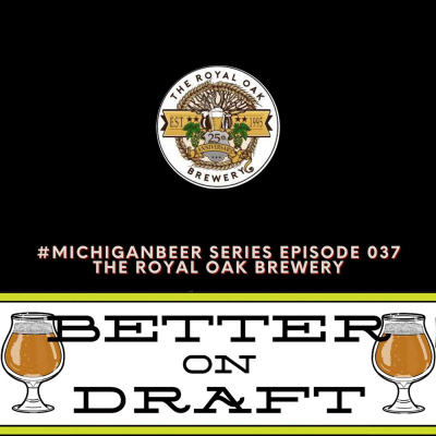 Better On Draft | A Craft Beer Podcast