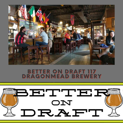 Better On Draft | A Craft Beer Podcast
